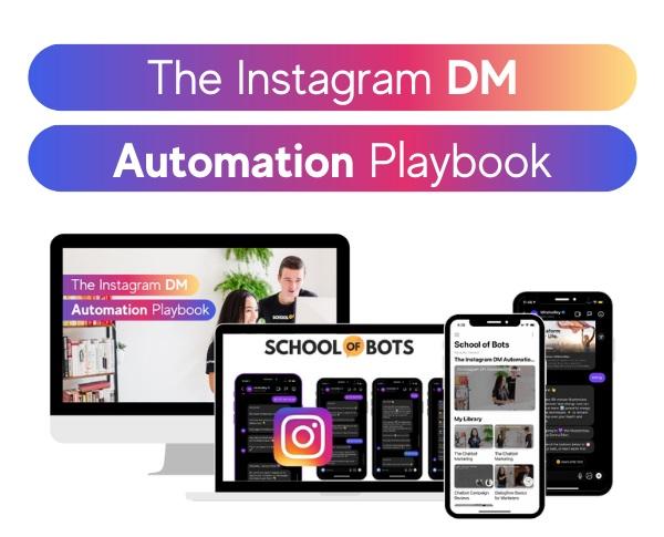 school-of-bots-the-instagram-dm-automation-playbook school-of-bots-the-instagram-dm-automation-playbook
