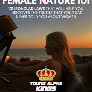 Young Alpha Kings – Female Nature 101