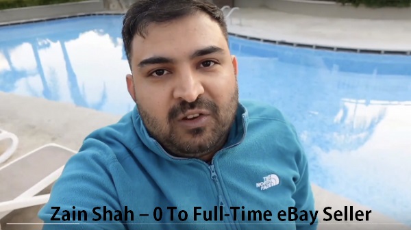 zain-shah-0-to-full-time-ebay-seller zain-shah-0-to-full-time-ebay-seller